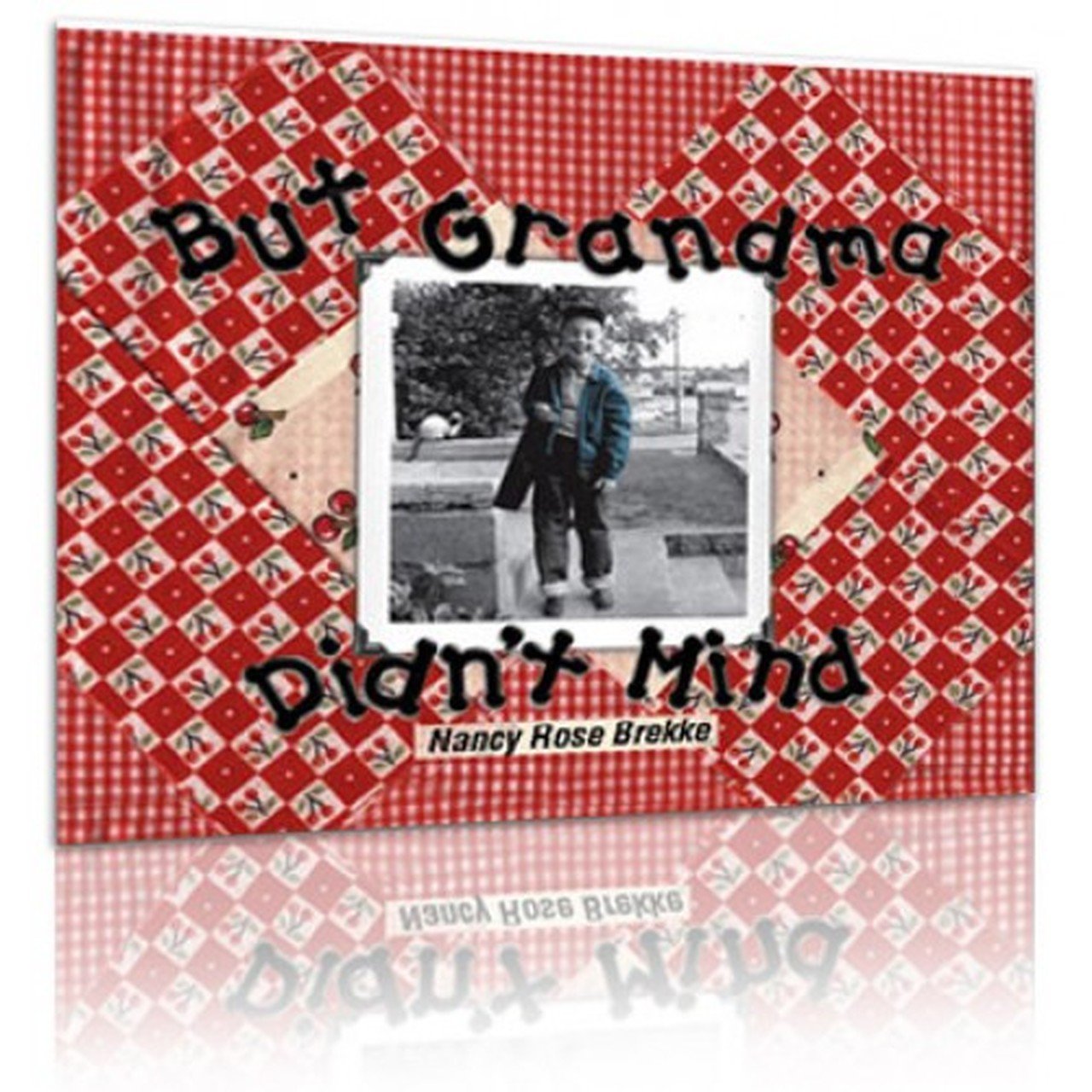 Legacy Bound-But Grandma Didn't Mind-DIS0001